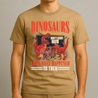 Dinosaurs DidnT Learn Math Look What Happened To Them T-Shirt