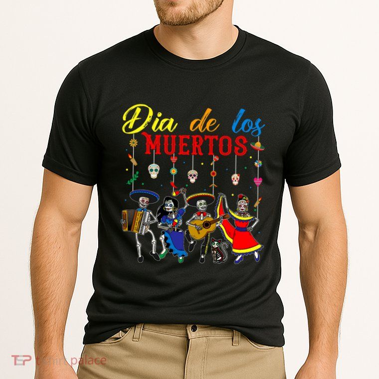 Dia De Los Muertos Day Of The Dead Mexican Skeleton Dancing Design Performance Shirt