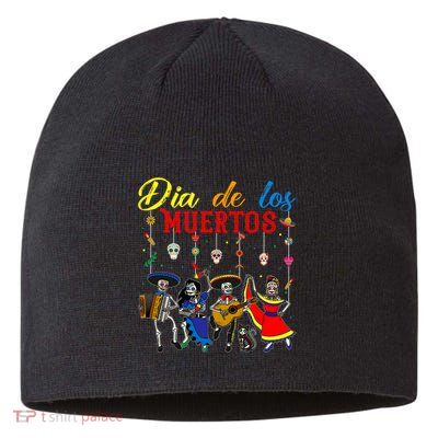 Dia De Los Muertos Day Of The Dead Mexican Skeleton Dancing Design Sustainable Beanie