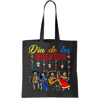 Dia De Los Muertos Day Of The Dead Mexican Skeleton Dancing Design Tote Bag