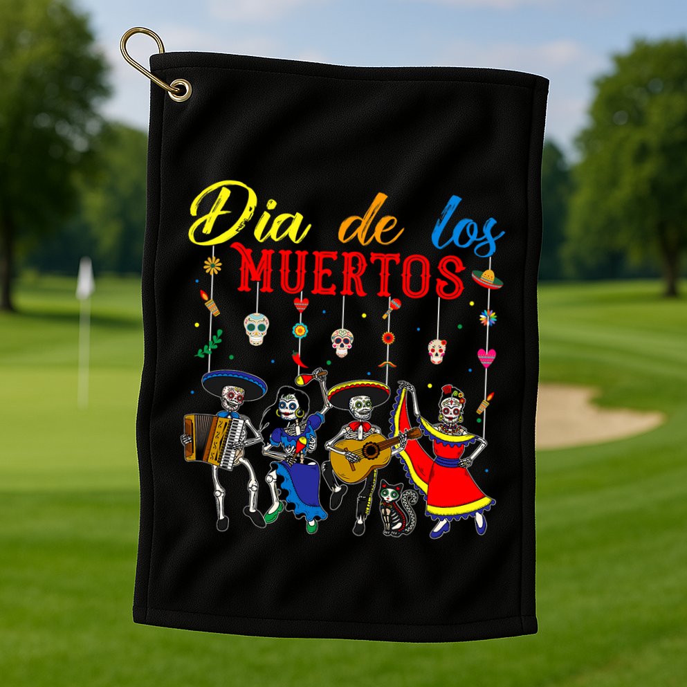 Dia De Los Muertos Day Of The Dead Mexican Skeleton Dancing Design Golf Towel