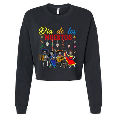 Dia De Los Muertos Day Of The Dead Mexican Skeleton Dancing Design Cropped Pullover Crew