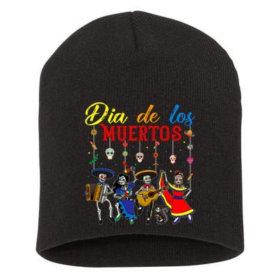 Dia De Los Muertos Day Of The Dead Mexican Skeleton Dancing Design Short Acrylic Beanie