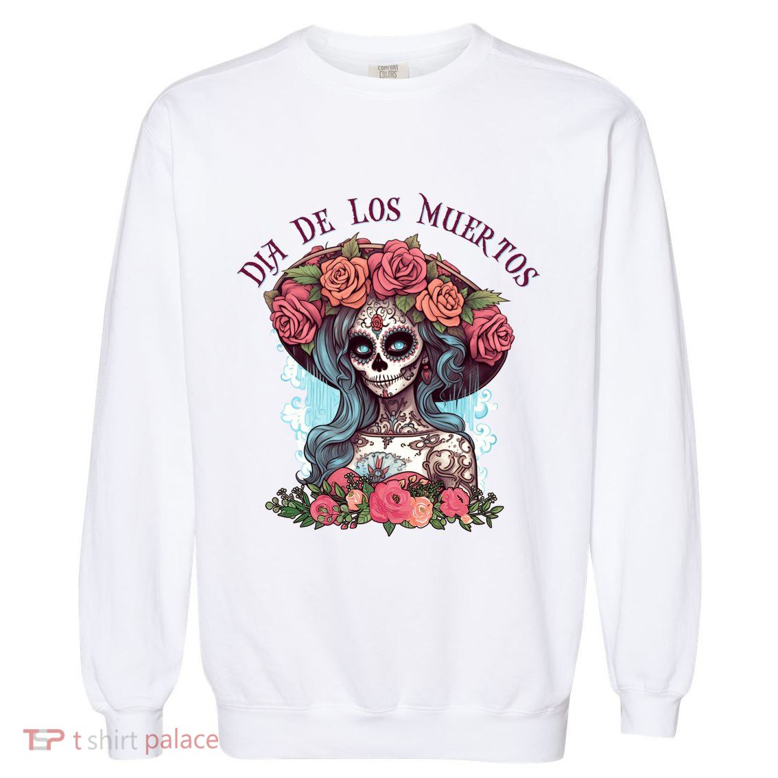 Dia De Los Muertos Floral Woman Garment-Dyed Sweatshirt