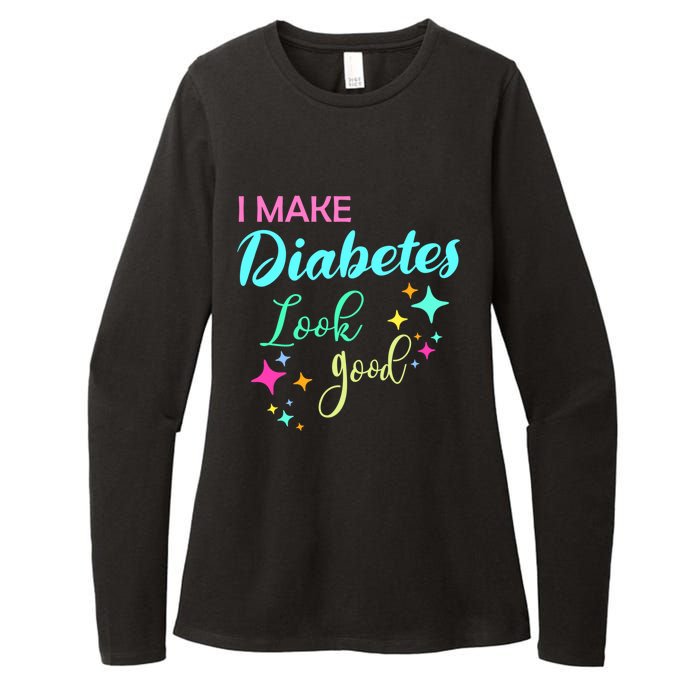 Diabetic Diabetes Look Good Gift Diabetic Gift Womens CVC Long Sleeve Shirt