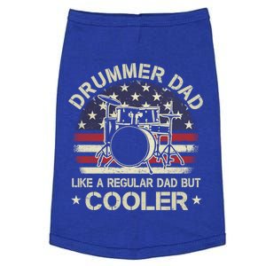 Drummer Dad Like A Regular Dad But Cooler American Flag Cool Gift Doggie Tank