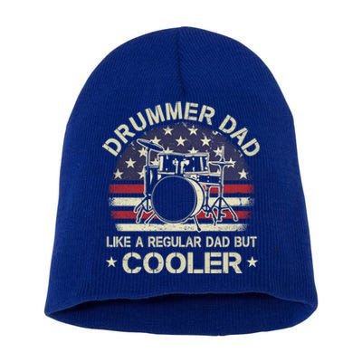 Drummer Dad Like A Regular Dad But Cooler American Flag Cool Gift Short Acrylic Beanie