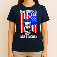 Day Drinkin Like Abe Lincoln USA Flag Merica Funny 4th Of July T-Shirt