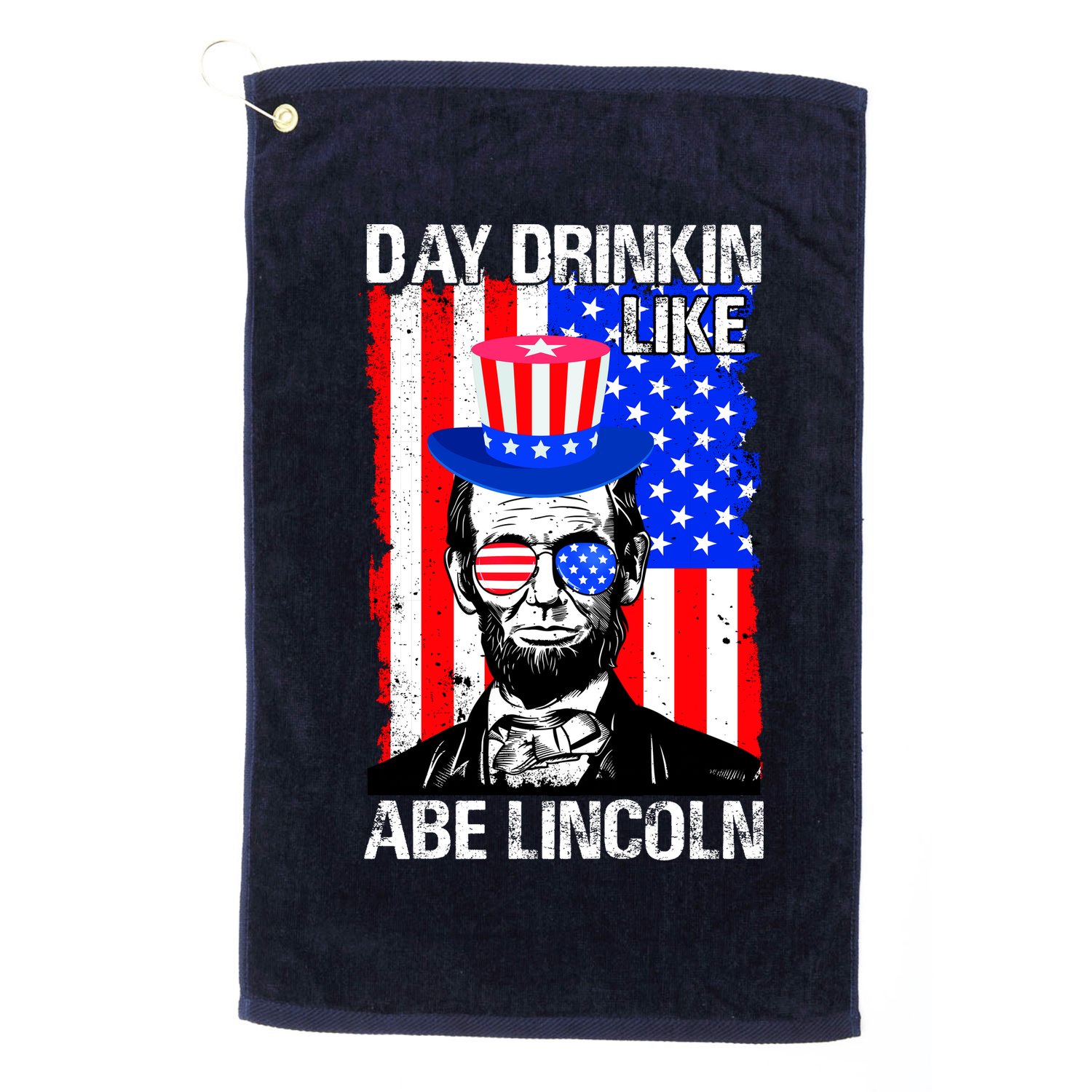 Day Drinkin Like Abe Lincoln USA Flag Merica Funny 4th Of July Golf Towel