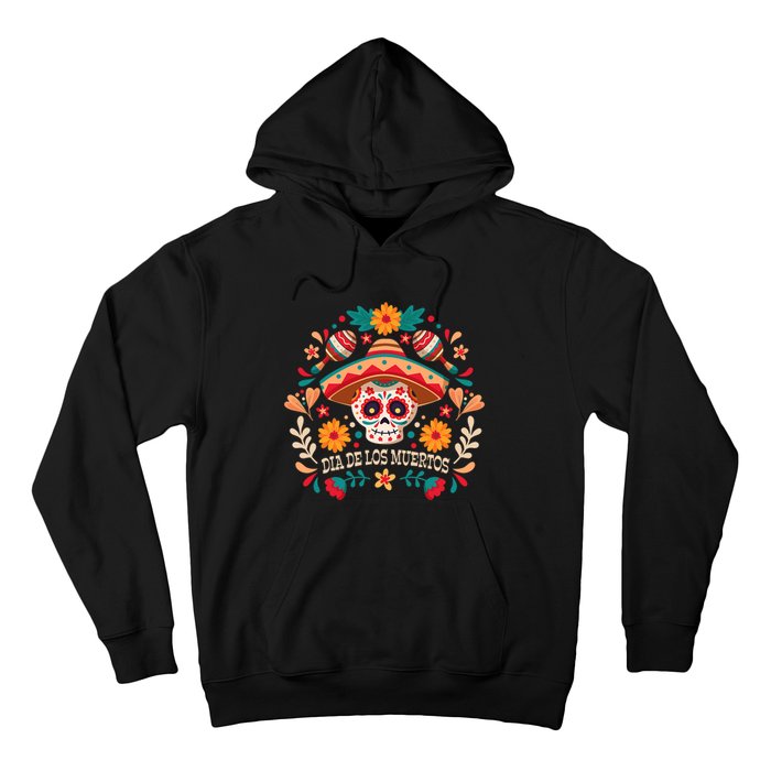 Dia De Los Muertos Day Of Dead Mexican Hoodie