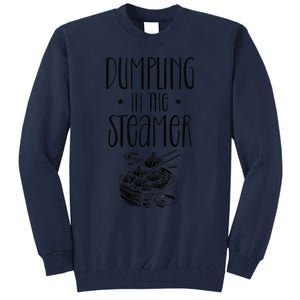 Dumpling Design Love Funny Pierogi Lover Dim Sum Tall Sweatshirt