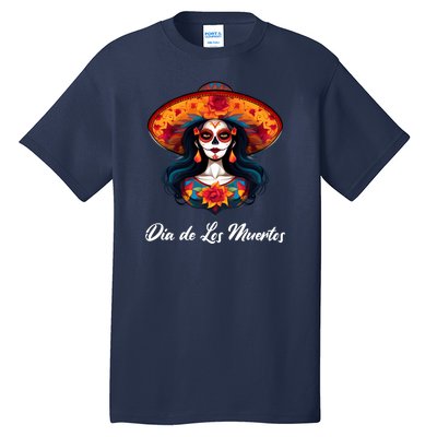 Dia De Los Muertos Day Of The Dead Festive Tall T-Shirt