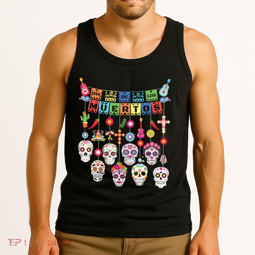 Dia De Los Muertos Funny Day Of The Dead Hanging Skulls Tank Top