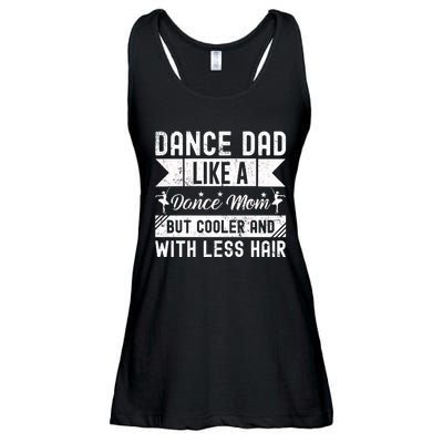 Dance Dad Like A Dance Mom But Cooler And With Less Hair Ladies Essential Flowy Tank