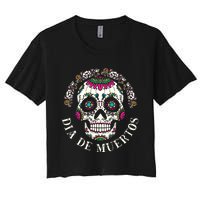 Dia De Los Muertos Sugar Skull Mexican Holiday Women's Crop Top Tee