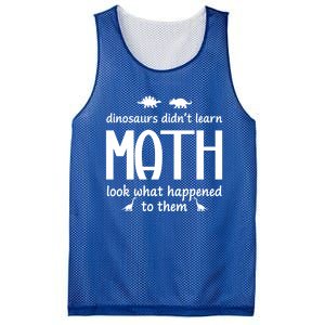 Dinosaurs DidnT Learn Math Funny Math Teacher Humor Cool Gift Mesh Reversible Basketball Jersey Tank