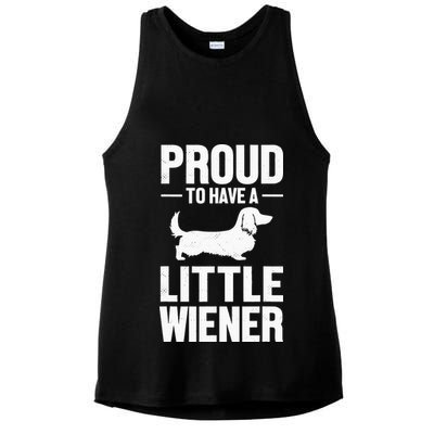 Dachshund Dog Lover Proud To Have A Little Wiener Weiner Ladies PosiCharge Tri-Blend Wicking Tank