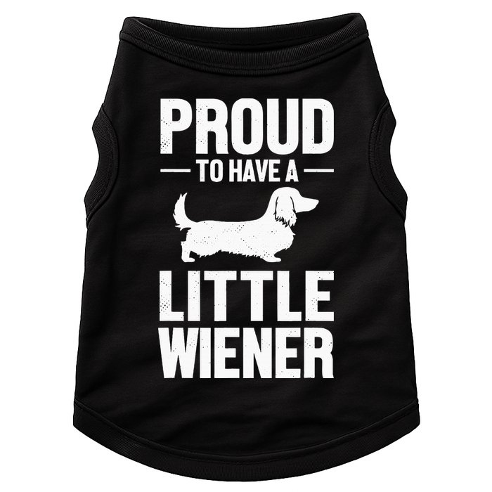 Dachshund Dog Lover Proud To Have A Little Wiener Weiner Doggie Tank