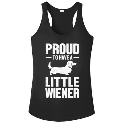 Dachshund Dog Lover Proud To Have A Little Wiener Weiner Ladies PosiCharge Competitor Racerback Tank