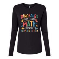 Dinosaurs DidnT Learn Math Funny Mathematics Math Teacher Womens Cotton Relaxed Long Sleeve T-Shirt