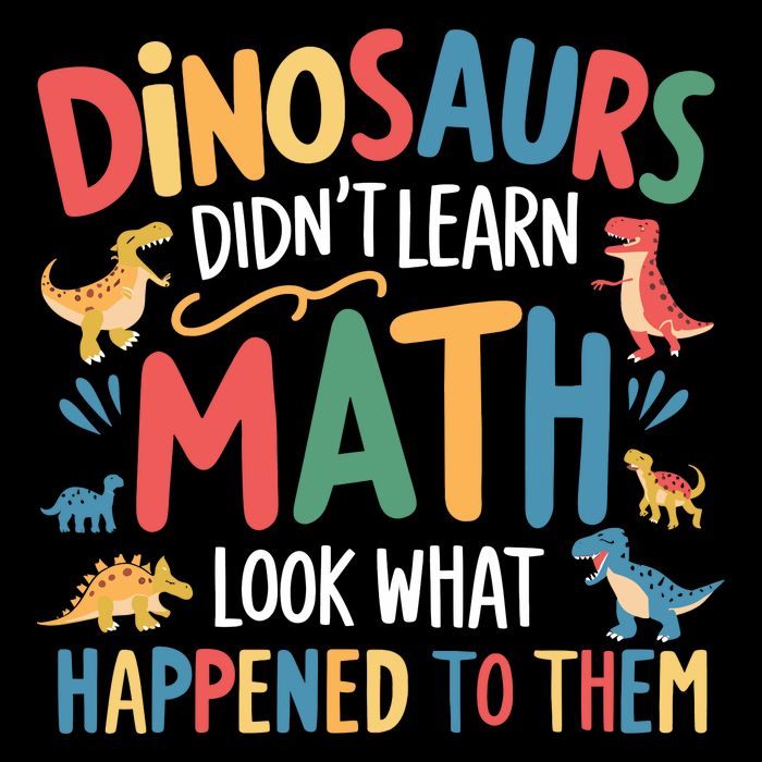 Dinosaurs DidnT Learn Math Funny Mathematics Math Teacher Mousepad