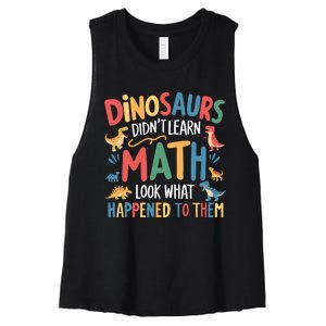 Dinosaurs DidnT Learn Math Funny Mathematics Math Teacher Women's Racerback Cropped Tank