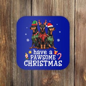 Dober Dogs Merry Mother Father Have A Pawsome Christmas Gift Coaster