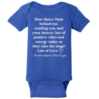 Dear Dance Mom Behind Me Sending You Baby Bodysuit