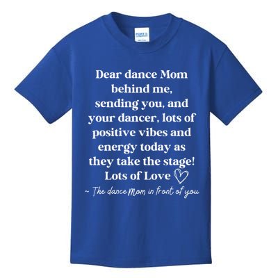 Dear Dance Mom Behind Me Sending You Kids T-Shirt