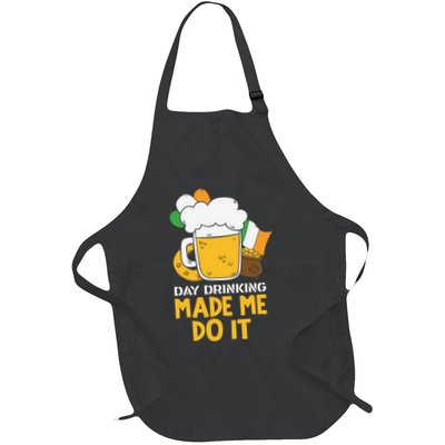 Day Drinking Made Me Do It St Patricks Day Apron