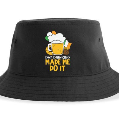 Day Drinking Made Me Do It St Patricks Day Sustainable Bucket Hat