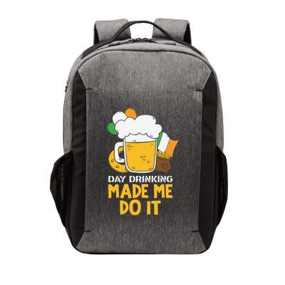 Day Drinking Made Me Do It St Patricks Day Vector Backpack