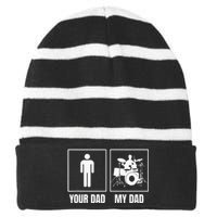 Drummer Dad My Dad Is A Drummer Striped Beanie with Solid Band