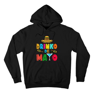 Drinko De Mayo Funny Cinco De Mayo Mexican Fiesta Hoodie