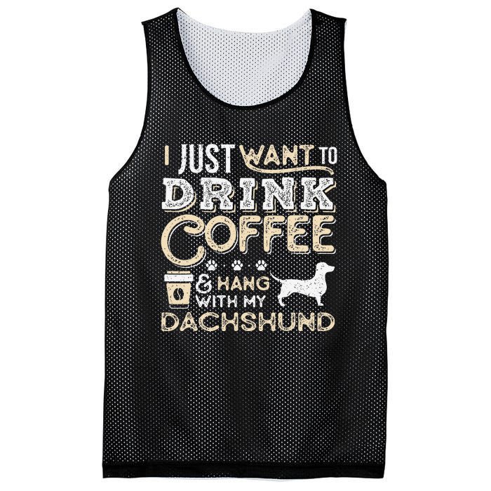 Dachshund Doxie Mom Dad I Just Want Hang Drink Coffee gift Mesh Reversible Basketball Jersey Tank