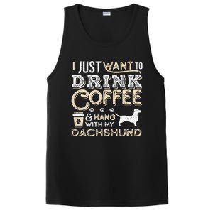 Dachshund Doxie Mom Dad I Just Want Hang Drink Coffee gift PosiCharge Competitor Tank