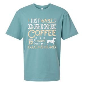 Dachshund Doxie Mom Dad I Just Want Hang Drink Coffee gift Sueded Cloud Jersey T-Shirt