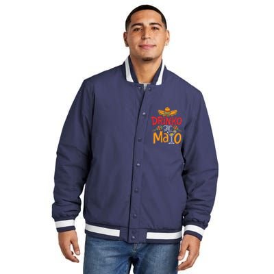 Drinko De Mayo Cinco De Mayo Fiesta Insulated Varsity Jacket