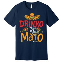 Drinko De Mayo Cinco De Mayo Fiesta Premium T-Shirt