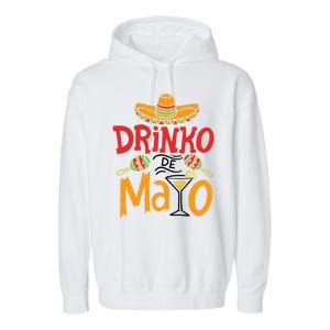 Drinko De Mayo Cinco De Mayo Fiesta Garment-Dyed Fleece Hoodie