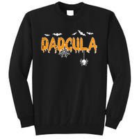 Dadcula Daddy Matching Family Halloween Costume Dad Tall Sweatshirt