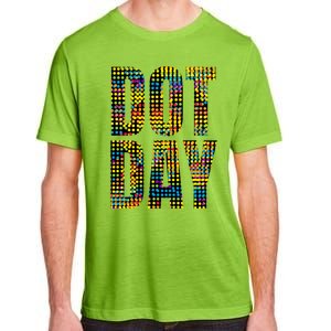 Dot Day Make Your Mark And See Where It Takes You Gift Adult ChromaSoft Performance T-Shirt