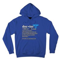 Doctor Definition Medical School Student Graduate Graphic Gift Hoodie