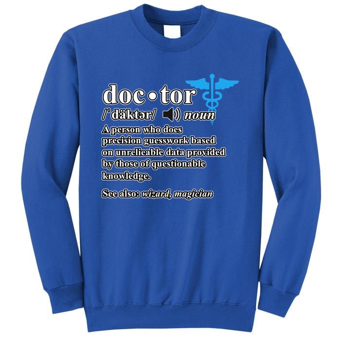 Doctor Definition Medical School Student Graduate Graphic Gift Sweatshirt