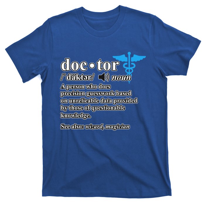 Doctor Definition Medical School Student Graduate Graphic Gift T-Shirt