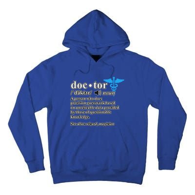 Doctor Definition Medical School Student Graduate Graphic Gift Tall Hoodie