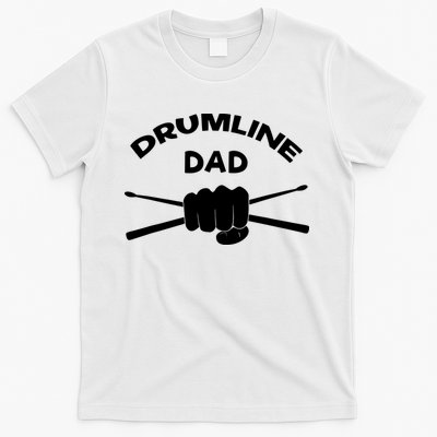 Drumline Dad Music Marching Band Support Drumsticks T-Shirt