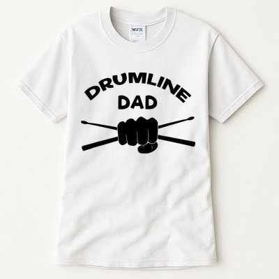 Drumline Dad Music Marching Band Support Drumsticks Tall T-Shirt