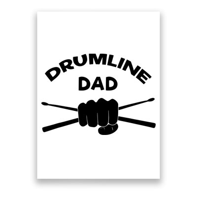 Drumline Dad Music Marching Band Support Drumsticks Poster