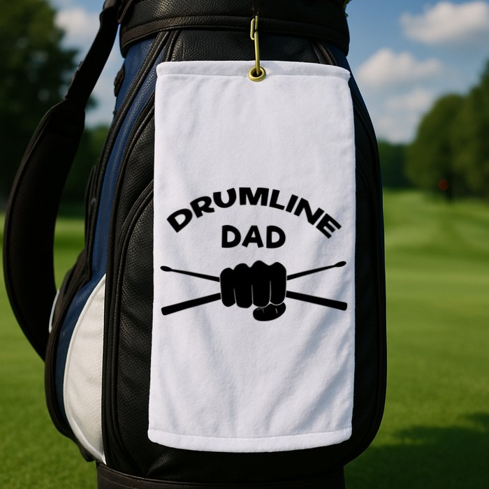 Drumline Dad Music Marching Band Support Drumsticks Golf Towel